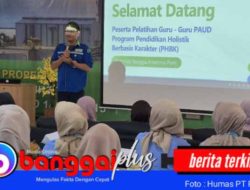 Tingkatkan Mutu PAUD, PT PAU Gelar Pelatihan Guru Pendidikan Karakter